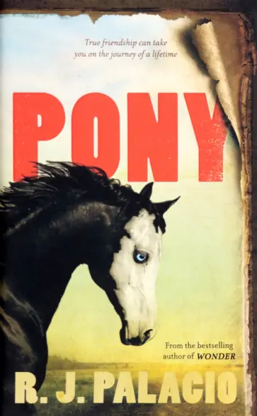 R. Palacio - Pony обложка книги