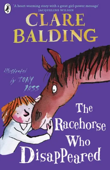 Clare Balding - The Racehorse Who Disappeared Clare Balding - The Racehorse Who Disappeared обложка книги
