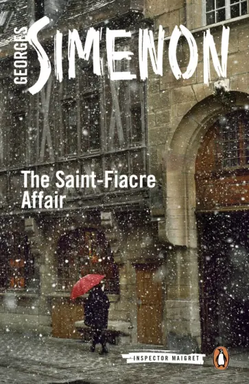Georges Simenon - The Saint-Fiacre Affair обложка книги