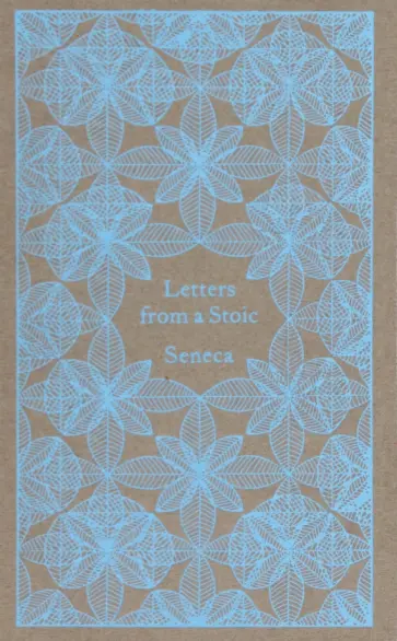 Lucius Seneca - Letters from a Stoic обложка книги