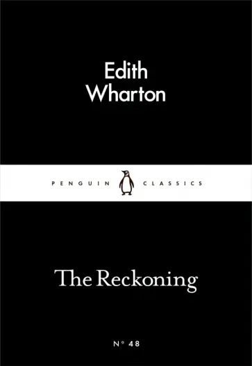 Edith Wharton - The Reckoning Edith Wharton - The Reckoning обложка книги