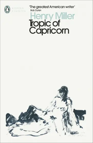 Henry Miller - Tropic of Capricorn обложка книги