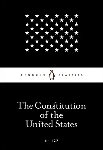 The Constitution of the United States The Constitution of the United States обложка книги