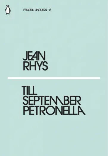 Jean Rhys - Till September Petronella обложка книги