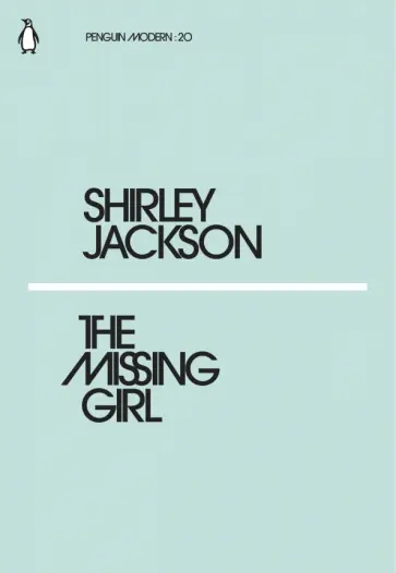 Shirley Jackson - The Missing Girl обложка книги