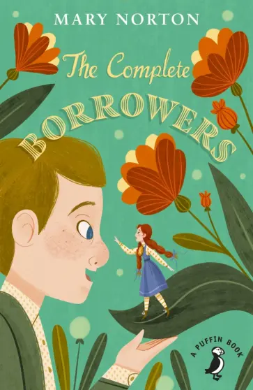 Mary Norton - The Complete Borrowers обложка книги