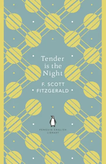 Francis Fitzgerald - Tender is the Night Francis Fitzgerald - Tender is the Night обложка книги