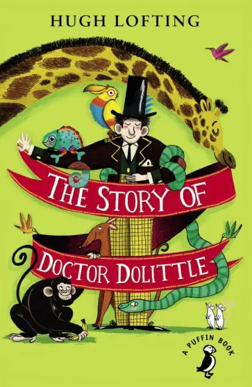 Hugh Lofting - The Story of Doctor Dolittle обложка книги