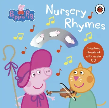 Nursery Rhymes. Singalong Storybook with Audio CD Nursery Rhymes. Singalong Storybook with Audio CD обложка книги