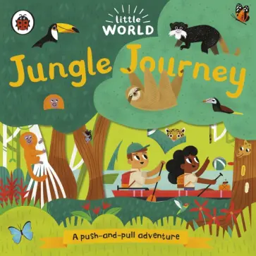Jungle Journey. A push-and-pull adventure обложка книги