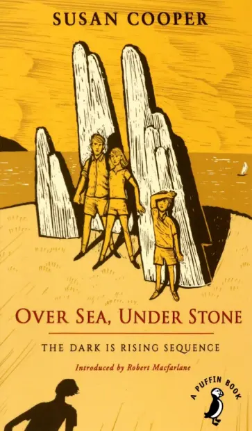 Susan Cooper - Over Sea, Under Stone Susan Cooper - Over Sea, Under Stone обложка книги