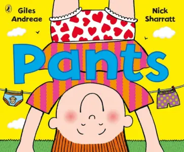 Giles Andreae - Pants обложка книги