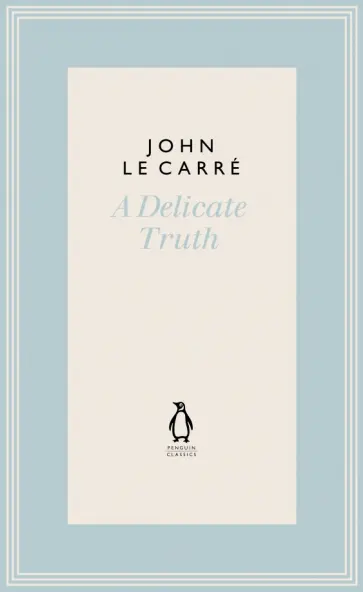 Carre Le - A Delicate Truth обложка книги