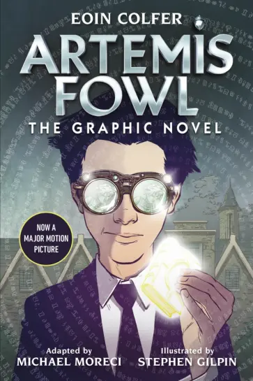 Moreci, Колфер - Artemis Fowl. The Graphic Novel обложка книги