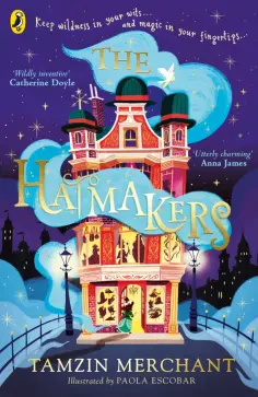 Tamzin Merchant - The Hatmakers обложка книги