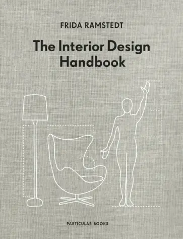 Frida Ramstedt - The Interior Design Handbook обложка книги