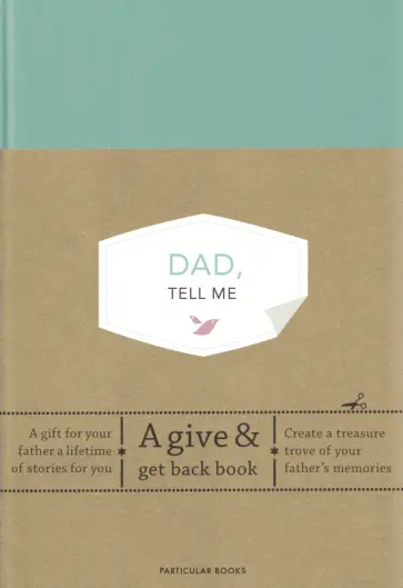 Vliet Van - Dad, Tell Me. A give & get gack book обложка книги