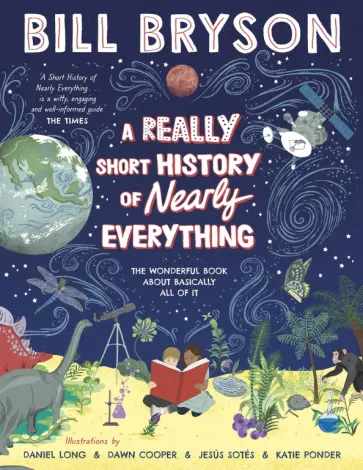 Bill Bryson - A Really Short History of Nearly Everything обложка книги