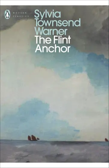 Warner Townsend - The Flint Anchor обложка книги