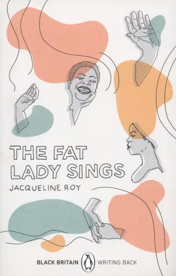 Jacqueline Roy - The Fat Lady Sings обложка книги