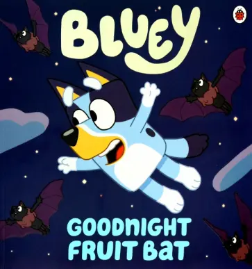 Goodnight Fruit Bat обложка книги