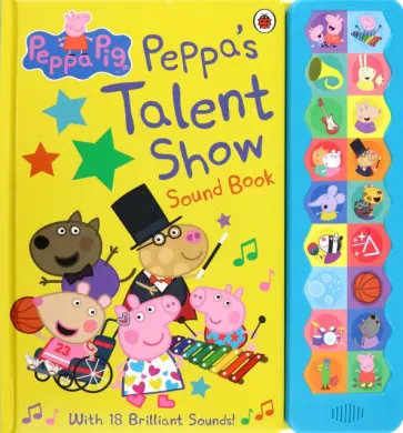 Peppa's Talent Show. Sound Book Peppa's Talent Show. Sound Book обложка книги