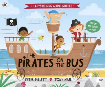 Peter Millett - The Pirates on the Bus обложка книги
