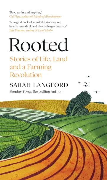 Sarah Langford - Rooted. Stories of Life, Land and a Farming Revolution обложка книги