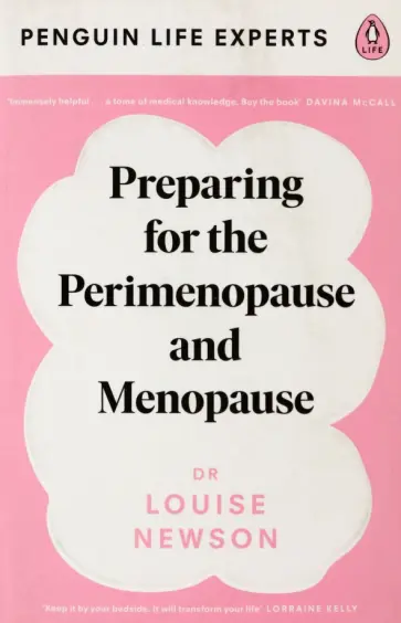 Louise Newson - Preparing for the Perimenopause and Menopause Louise Newson - Preparing for the Perimenopause and Menopause обложка книги