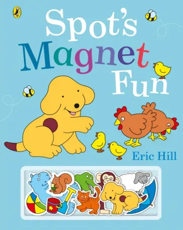 Eric Hill - Spot's Magnet Fun Eric Hill - Spot's Magnet Fun обложка книги