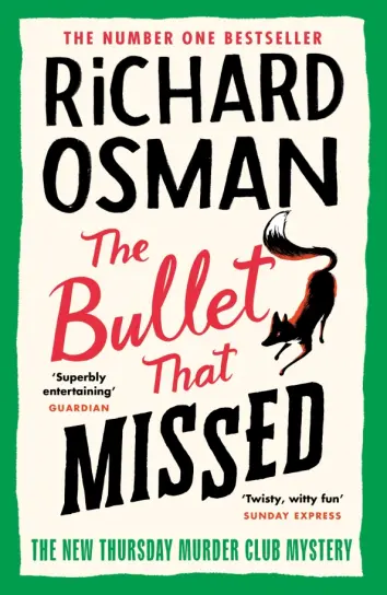 The Bullet That Missed The Bullet That Missed
