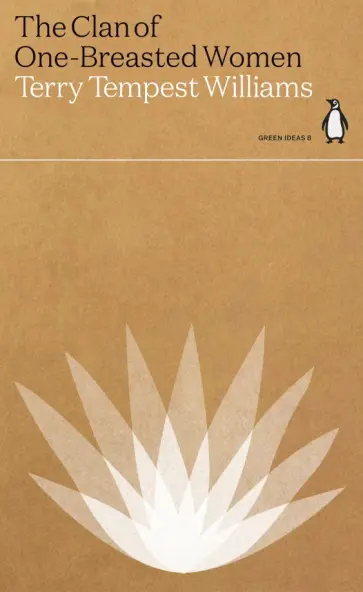 Terry Williams - The Clan of One-Breasted Women обложка книги