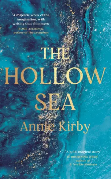 Annie Kirby - The Hollow Sea обложка книги
