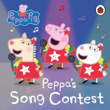 Peppa's Song Contest Peppa's Song Contest обложка книги