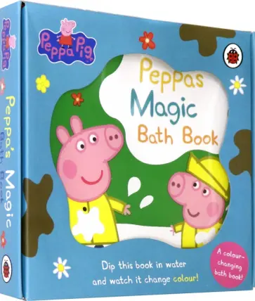 Peppa's Magic Bath Book Peppa's Magic Bath Book обложка книги