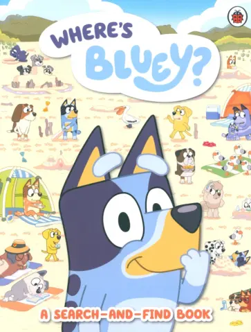 Where's Bluey? A Search-and-Find Book обложка книги
