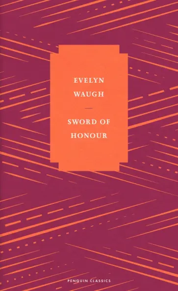 Evelyn Waugh - Sword of Honour обложка книги