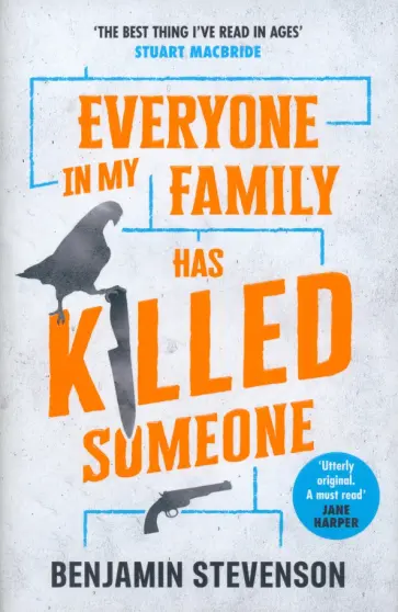 Benjamin Stevenson - Everyone In My Family Has Killed Someone Benjamin Stevenson - Everyone In My Family Has Killed Someone обложка книги