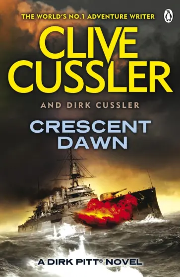Cussler, Cussler - Crescent Dawn обложка книги