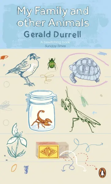 Gerald Durrell - My Family and Other Animals Gerald Durrell - My Family and Other Animals обложка книги