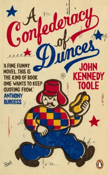 John Toole - A Confederacy of Dunces John Toole - A Confederacy of Dunces обложка книги
