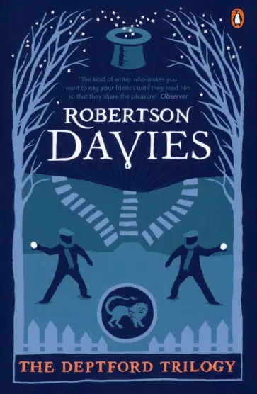 Robertson Davies - The Deptford Trilogy. Fifth Business. The Manticore. World of Wonders обложка книги