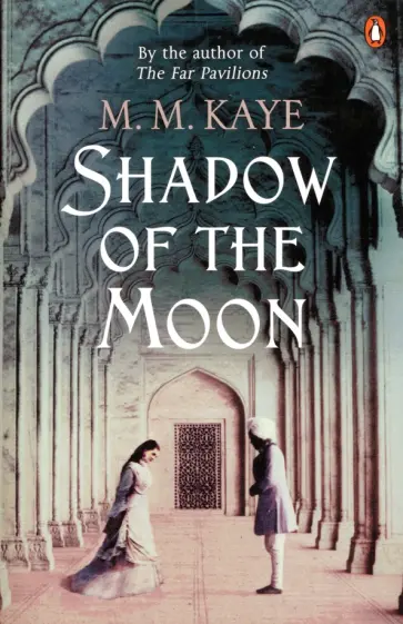 M Kaye - Shadow of the Moon обложка книги