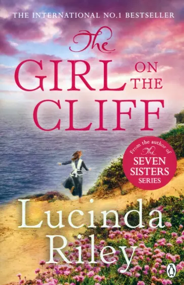 Lucinda Riley - The Girl on the Cliff обложка книги
