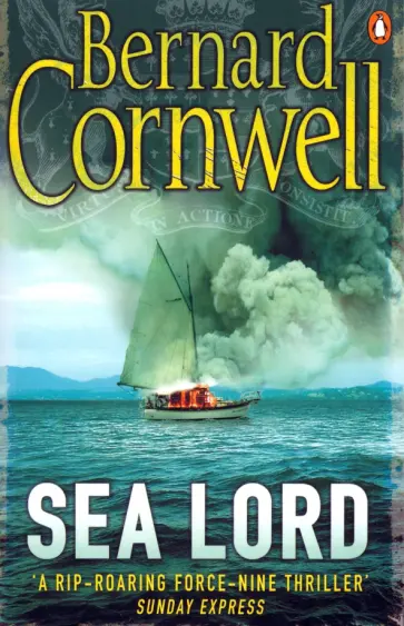 Bernard Cornwell - Sea Lord Bernard Cornwell - Sea Lord обложка книги
