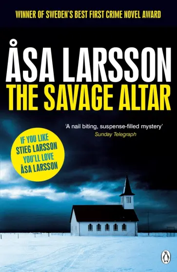 Asa Larsson - The Savage Altar обложка книги