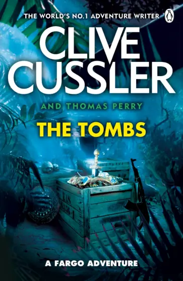 Cussler, Perry - The Tombs обложка книги
