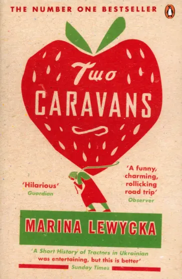 Marina Lewycka - Two Caravans Marina Lewycka - Two Caravans обложка книги
