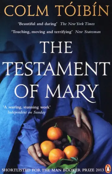 Colm Toibin - The Testament of Mary Colm Toibin - The Testament of Mary обложка книги