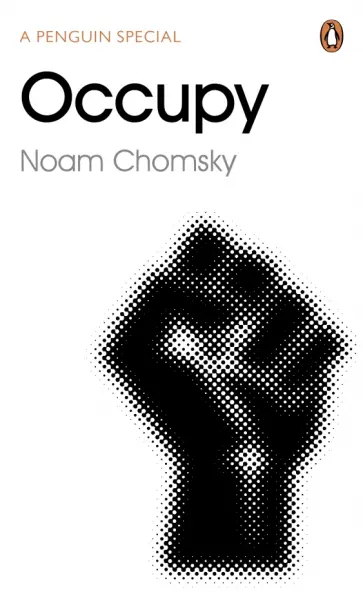 Noam Chomsky - Occupy Noam Chomsky - Occupy обложка книги